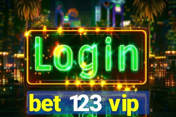 bet 123 vip